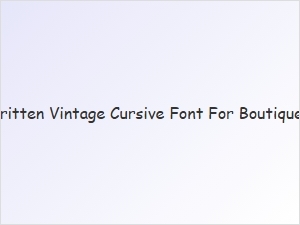 Handwritten Vintage Cursive Font for Boutique Logos